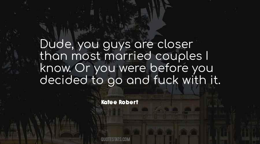 Katee Robert Quotes #971075