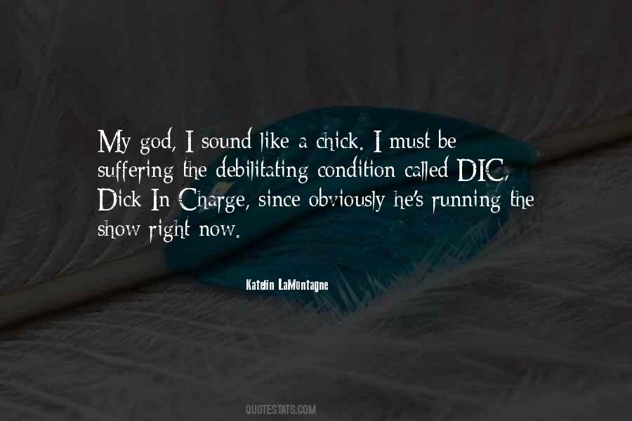 Katelin LaMontagne Quotes #1348904