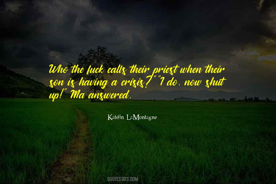 Katelin LaMontagne Quotes #145119