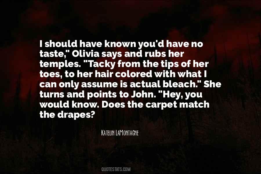 Katelin LaMontagne Quotes #986490