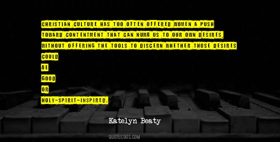 Katelyn Beaty Quotes #1650405