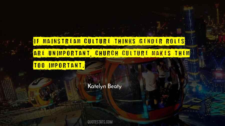 Katelyn Beaty Quotes #328721