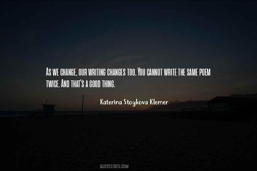 Katerina Stoykova Klemer Quotes #1435126