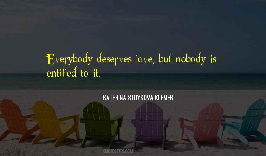 Katerina Stoykova Klemer Quotes #338469