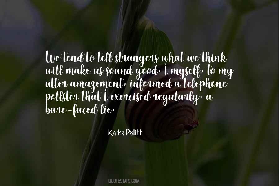 Katha Pollitt Quotes #1512548