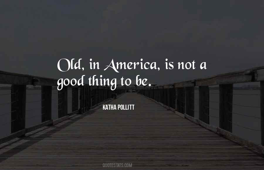 Katha Pollitt Quotes #689010