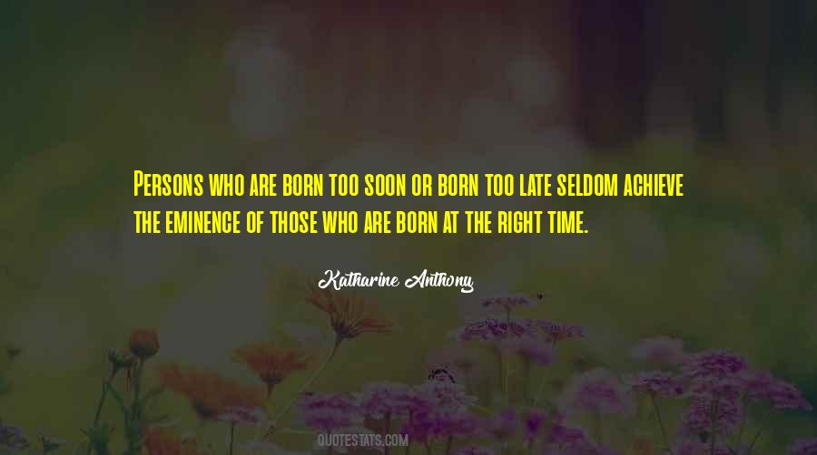 Katharine Anthony Quotes #1105814