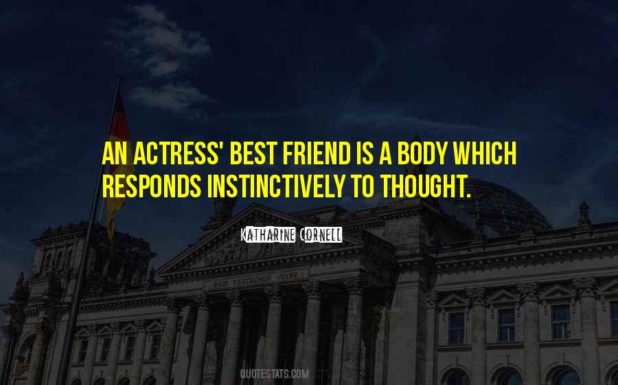 Katharine Cornell Quotes #336556