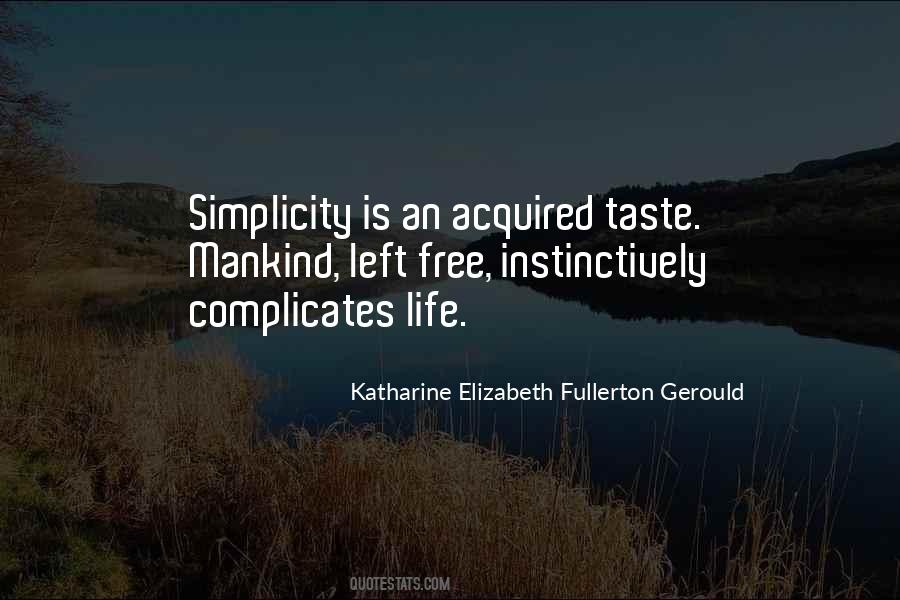 Katharine Elizabeth Fullerton Gerould Quotes #109949