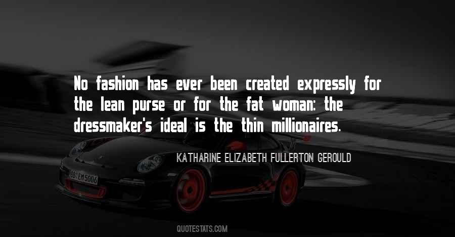 Katharine Elizabeth Fullerton Gerould Quotes #1593719