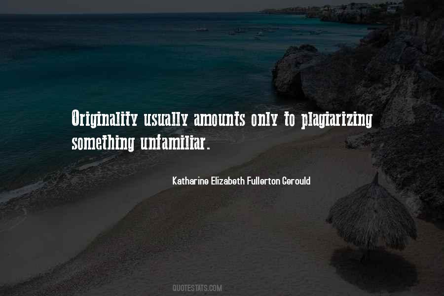 Katharine Elizabeth Fullerton Gerould Quotes #481891 Katharine Elizabeth Fullerton Gerould Quotes #481891