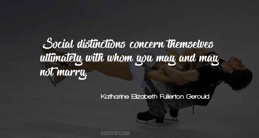 Katharine Elizabeth Fullerton Gerould Quotes #91423