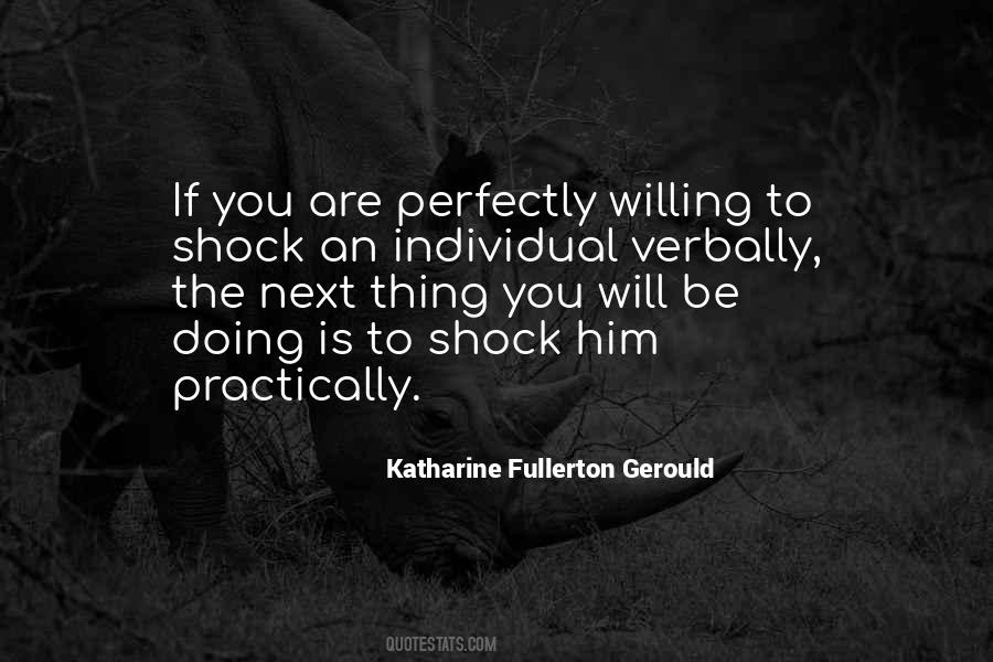 Katharine Fullerton Gerould Quotes #504153
