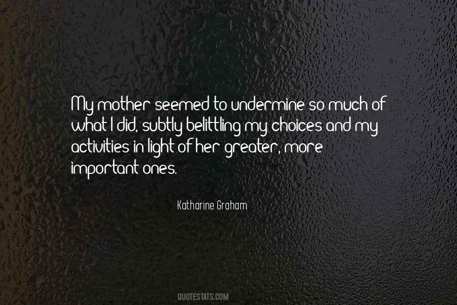 Katharine Graham Quotes #1472210