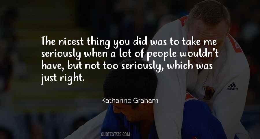 Katharine Graham Quotes #1832694