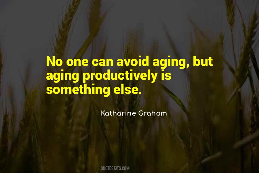 Katharine Graham Quotes #673121