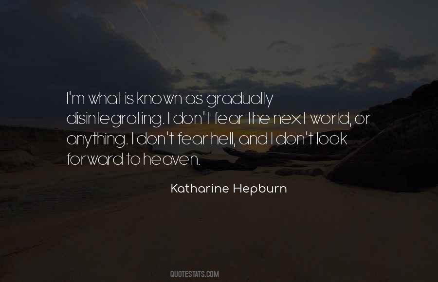 Katharine Hepburn Quotes #1284199