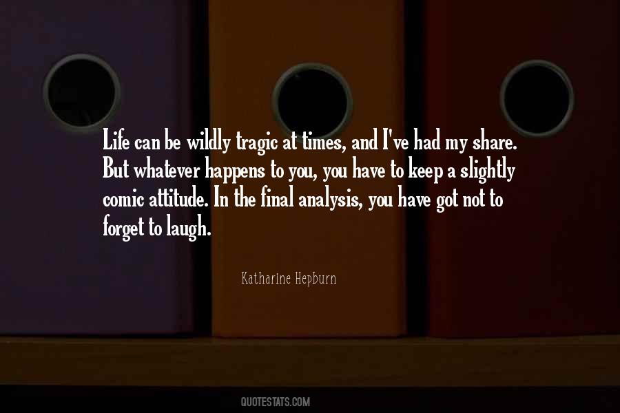 Katharine Hepburn Quotes #1375199