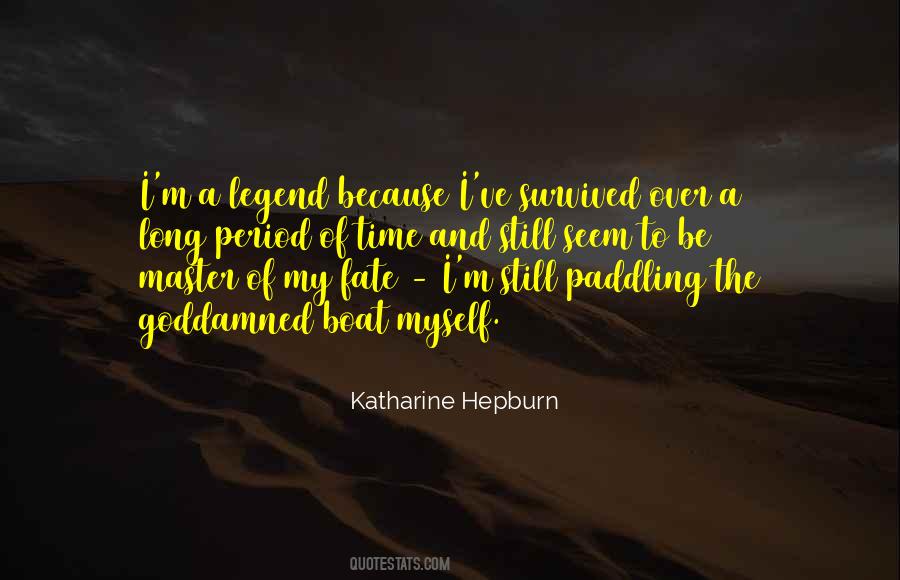 Katharine Hepburn Quotes #153944