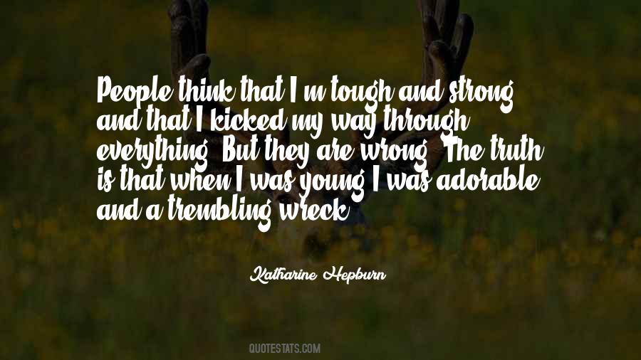 Katharine Hepburn Quotes #501341