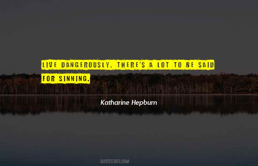 Katharine Hepburn Quotes #891614 Katharine Hepburn Quotes #891614