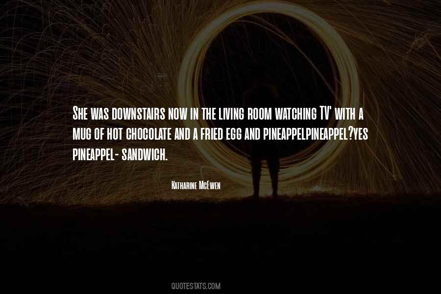 Katharine McEwen Quotes #1312029 Katharine McEwen Quotes #1312029
