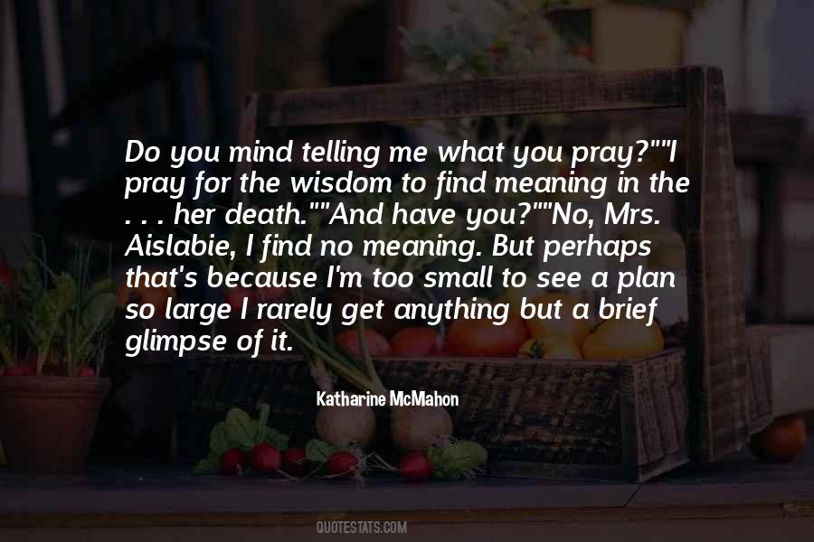 Katharine McMahon Quotes #1081807