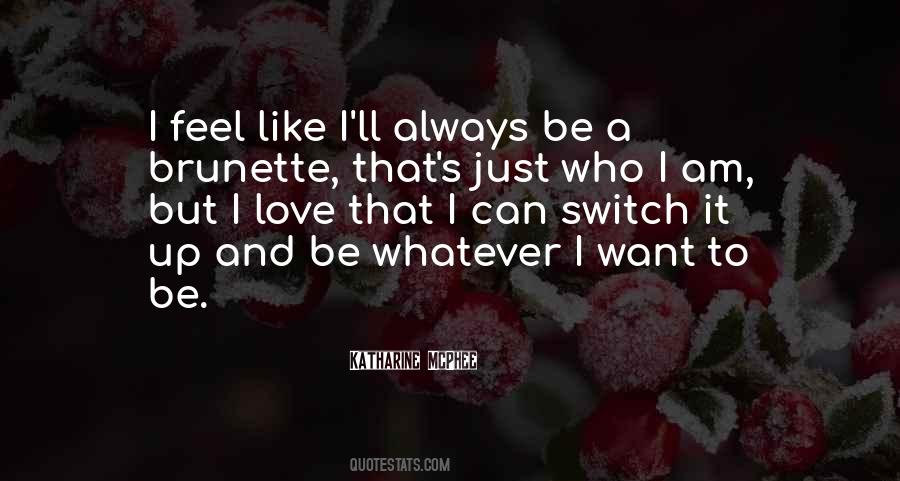 Katharine McPhee Quotes #857364