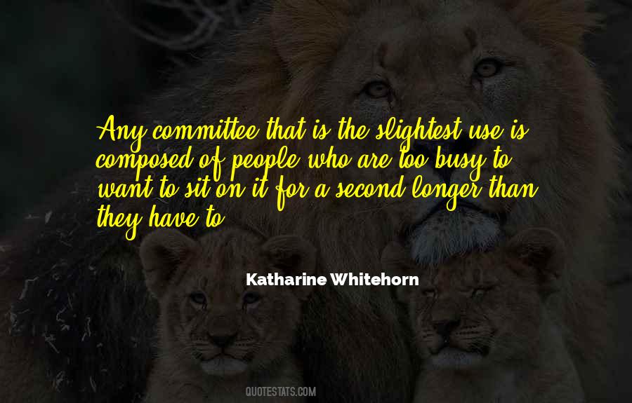 Katharine Whitehorn Quotes #1098769