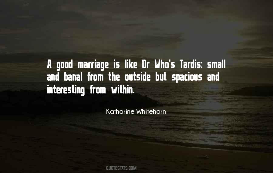 Katharine Whitehorn Quotes #1472820