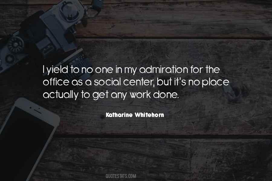 Katharine Whitehorn Quotes #695706