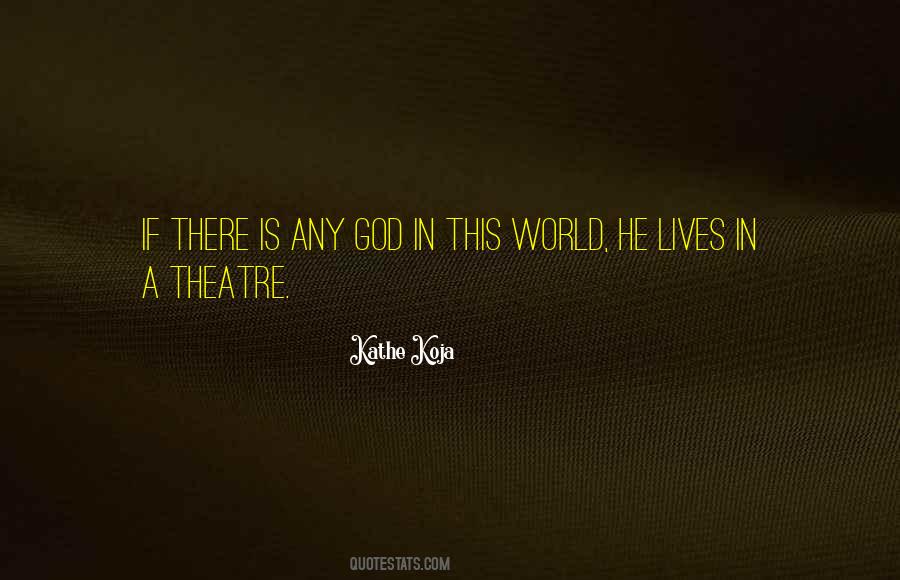 Kathe Koja Quotes #1357024
