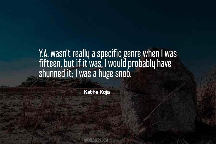 Kathe Koja Quotes #1692075