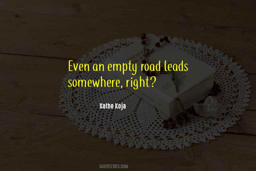 Kathe Koja Quotes #983208