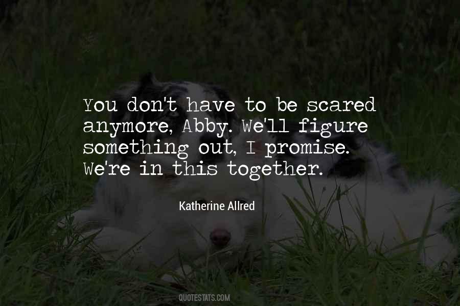 Katherine Allred Quotes #1320956