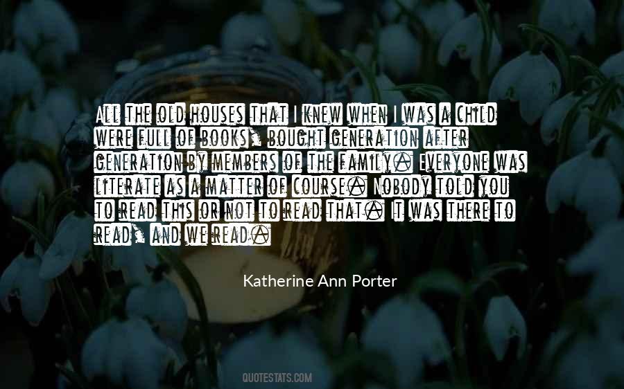 Katherine Ann Porter Quotes #497203