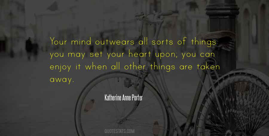 Katherine Anne Porter Quotes #1228999