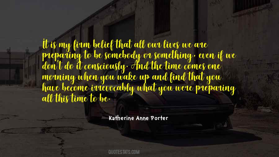 Katherine Anne Porter Quotes #197969