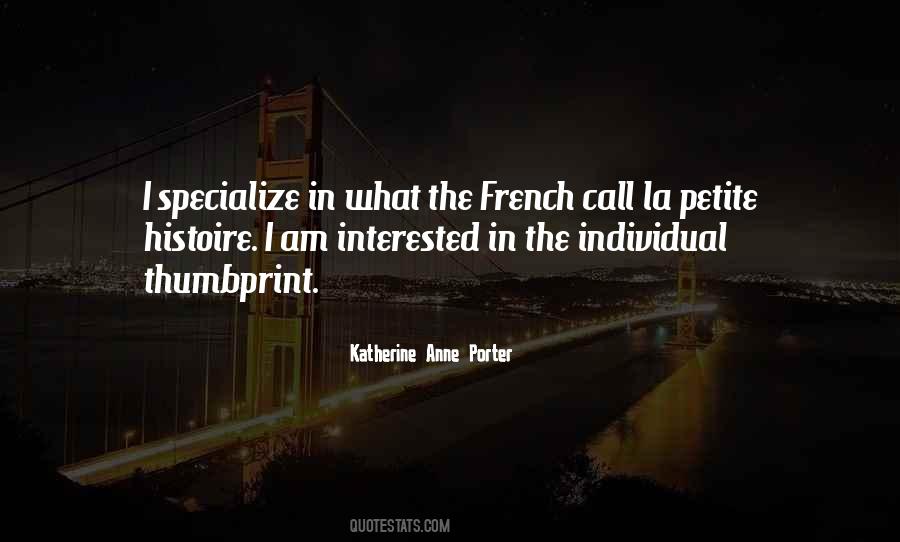 Katherine Anne Porter Quotes #608994