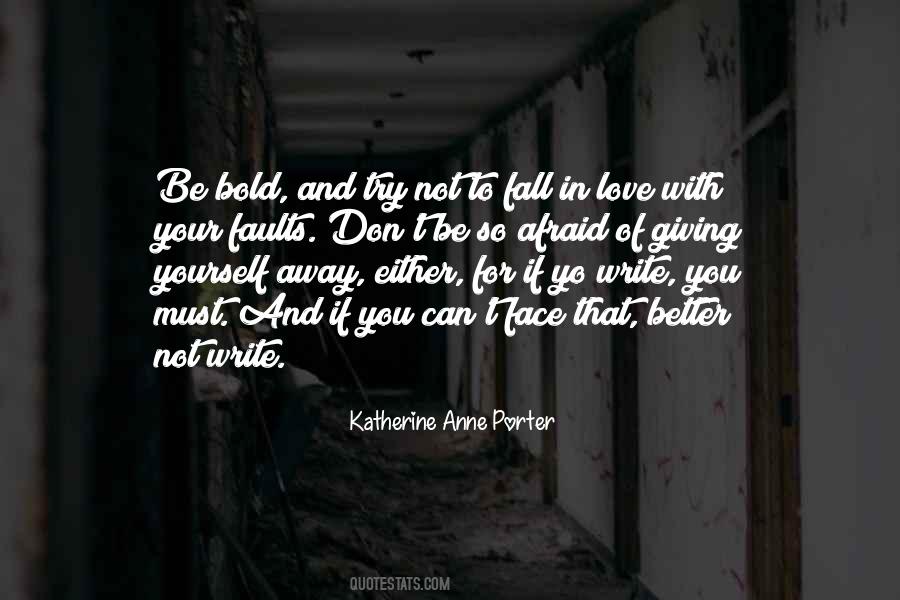 Katherine Anne Porter Quotes #769604