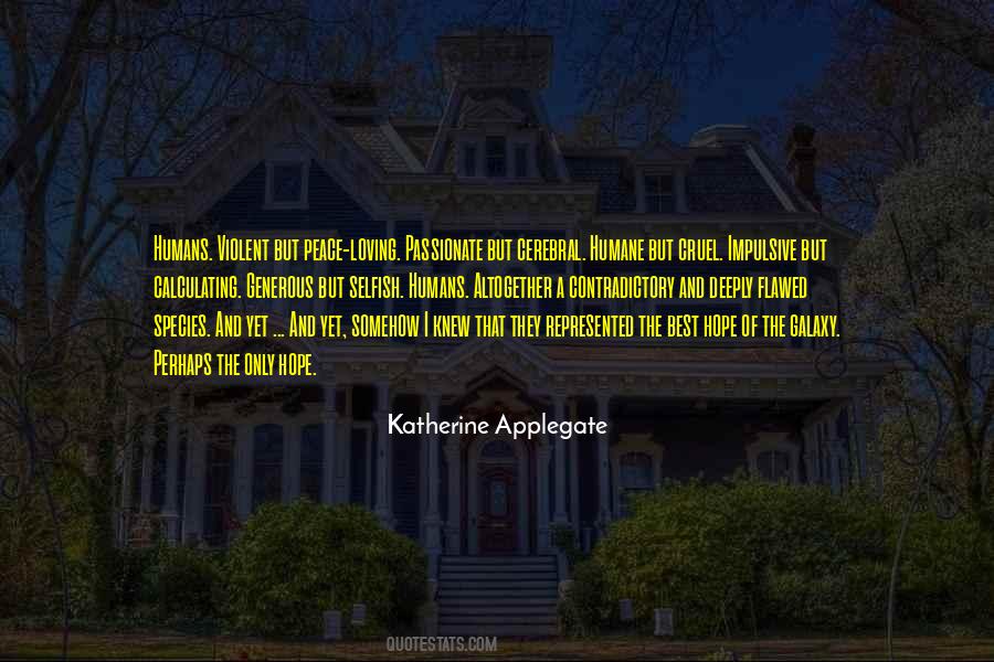 Katherine Applegate Quotes #1132650