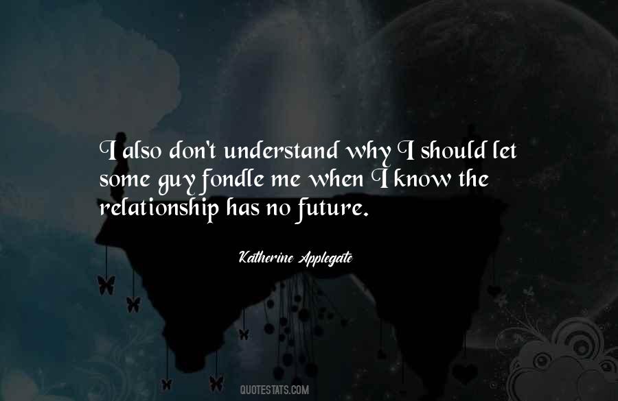 Katherine Applegate Quotes #1153129
