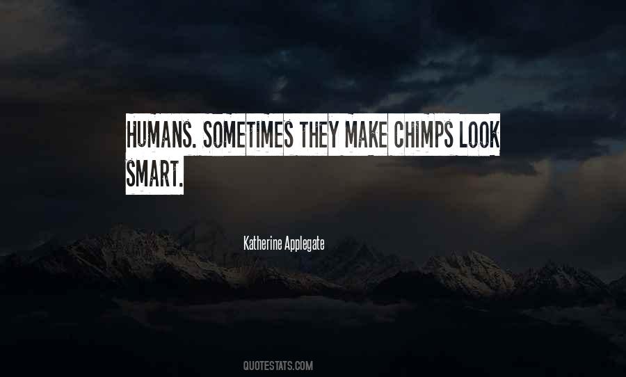 Katherine Applegate Quotes #1291819