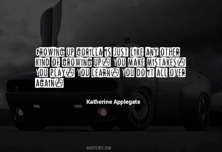 Katherine Applegate Quotes #1297743