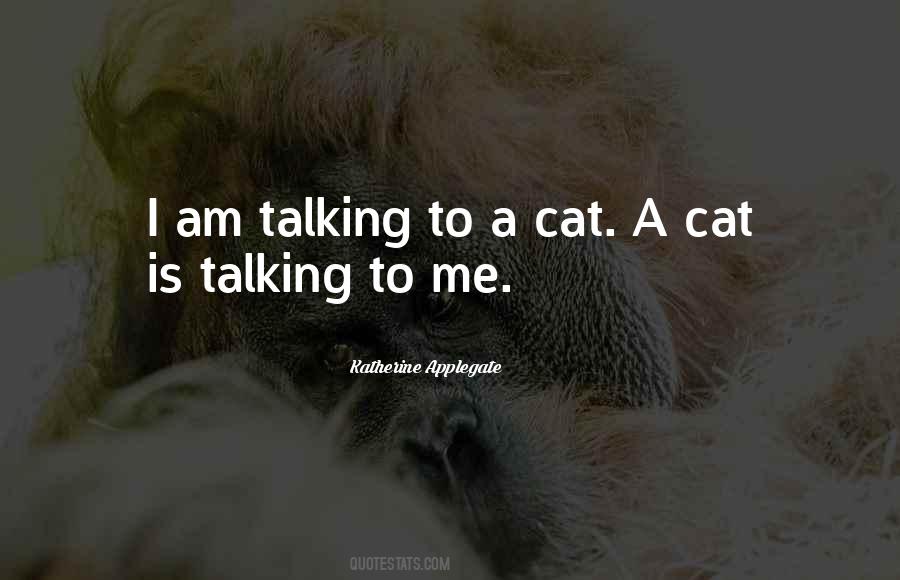 Katherine Applegate Quotes #17895