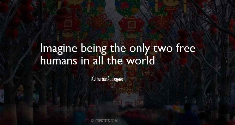 Katherine Applegate Quotes #1864121