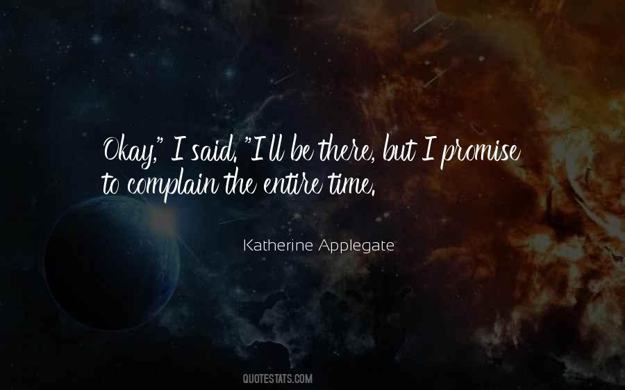 Katherine Applegate Quotes #188107