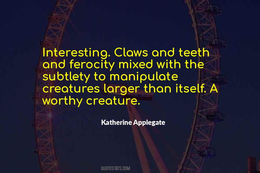 Katherine Applegate Quotes #360226