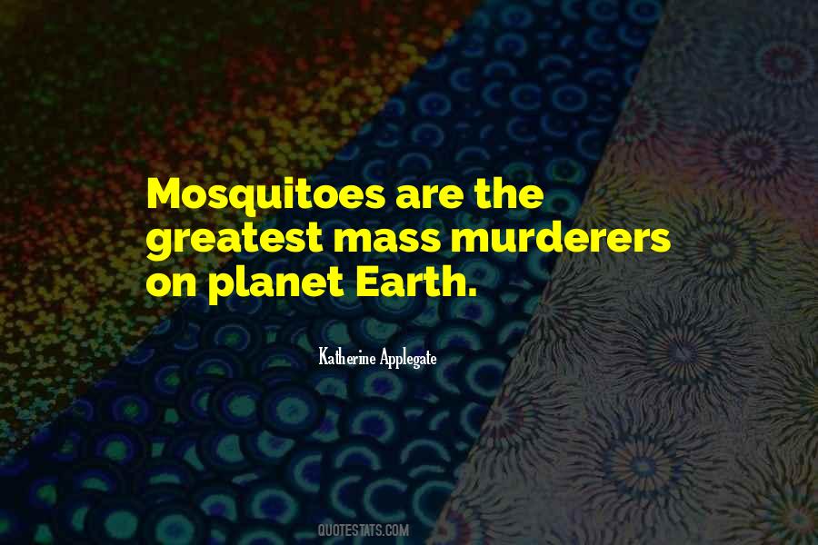 Katherine Applegate Quotes #373262