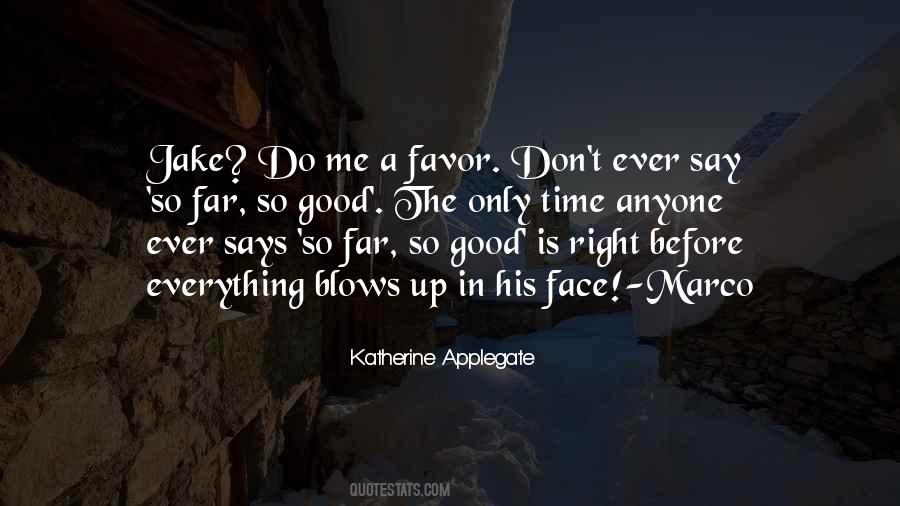 Katherine Applegate Quotes #857941